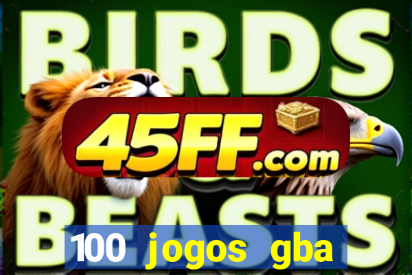 100 jogos gba download pt-br